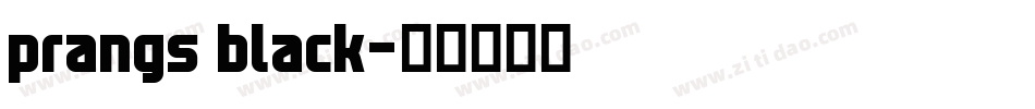 prangs black字体转换